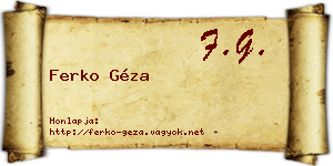 Ferko Géza névjegykártya